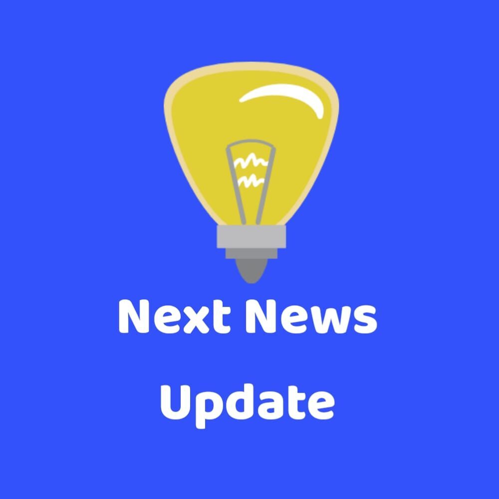 Next News Update